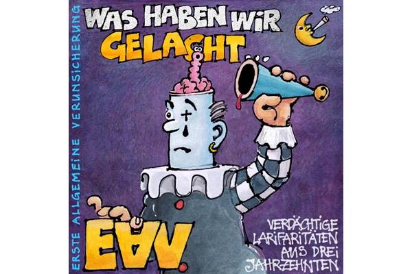 Bild: Erste Allgemeine Verunsicherung – Was haben wir gelacht…