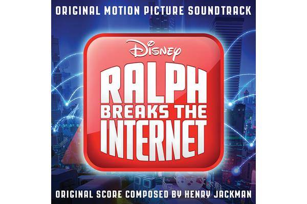 Bild: Ralph Breaks The Internet: Wreck It Ralph 2 – Original Filmsoundtrack