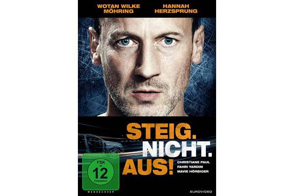 Bild: Steig. Nicht. Aus!