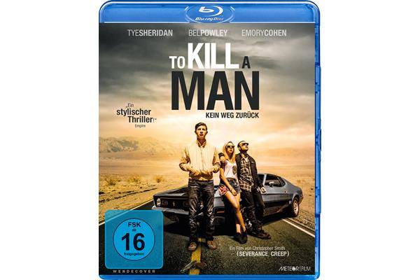 Bild: To Kill A Man - Kein Weg zurück